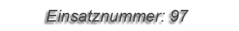 Einsatznummer: 97